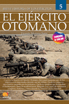 BREVE HISTORIA DE LOS EJÉRCITOS: EL EJERCITO OTOMANO