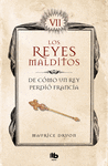DE COMO UN REY PERDIO FRANCIA (LOS REYES MALDITOS VII)