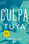CULPA TUYA (CULPABLES 2)