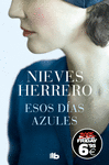 ESOS DÍAS AZULES (BOOK FRIDAY 6,95 )