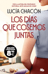 DÍAS QUE COSEMOS JUNTAS (EDICIÓN BLACK FRIDAY) (SIETE AGUJAS DE COSER 2), LOS