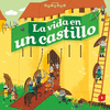 VIDA EN EL CASTILLO, LA  (MUNDO ANIMADO)