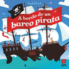 A BORDO DE UN BARCO PIRATA (MUNDO ANIMADO)