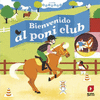 BIENVENIDO AL PONI CLUB (MUNDO ANIMADO)