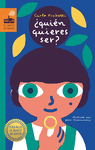 ¿ QUIÉN QUIERES SER ? ( PREMIO EL BARCO DE VAPOR )