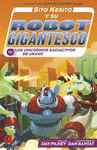 SITO KESITO Y SU ROBOT GIGANTESCO Nº 7. VS. LOS UNICORNIOS RADIACTIVOS DE URANO