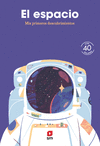 ESPACIO ( MIS PRIMEROS DESCUBRIMIENTOS ), EL