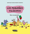 PEQUEÑOS FILOSOFOS, LOS. VIVIR EN SOCIEDAD