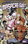 INCREIBLE MASACRE-GWEN Nº 5, LA. MASACRE-GWEN CONTRAATACA