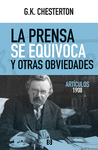 PRENSA SE EQUIVOCA Y OTRAS OBVIEDADES, LA (ARTICULOS 1908)