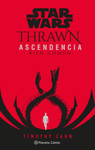 STAR WARS. THRAWN ASCENDENCIA Nº 2. BIEN COMUN