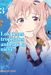 PECES TROPICALES ANHELAN LA NIEVE Nº 3, LOS
