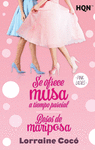 SE OFRECE MUSA A TIEMPO PARCIAL / BESOS DE MARIPOSA