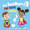 SUPERMENUTS FAN SERVIR L'ORINALM, ELS!