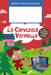 CAPUTXETA VERMELLA, LA