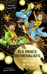 DRACS ENTREMALIATS Nº 3, ELS. ELS DRACS ENTREMALIATS SE'N VAN DE FESTA