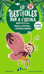 BESTIOLES VAN A L'ESCOLA, LES. PINZELLS, PINTURES... I ENTREMALIADURES!