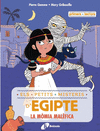 MOMIA MALEFICA, LA (ELS PETITS MISTERIS D'EGIPTE 2)