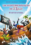 AVENTURERS MAGIQUES DE LA LILLY Nº 2, LES. EL SALT DE LA BRUIXA