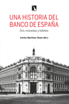 HISTORIA DEL BANCO DE ESPAÑA, UNA