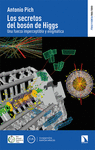SECRETOS DEL BOSÓN DE HIGGS, LOS