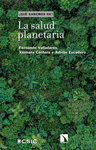 SALUD PLANETARIA, LA (¿QUE SABEMOS DE?)