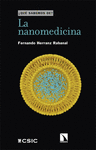 NANOMEDICINA, LA ( ¿ QUE SABEMOS DE ?