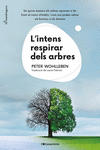 INTENS RESPIRAR DELS ARBRES, L'