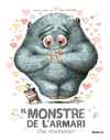 MONSTRE DE L'ARMARI S'HA ENAMORAT!, EL