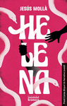 HELENA ( PREMI CARME MIQUEL DE NARRATIVA JUVENIL )