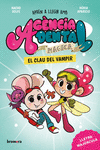 AGENCIA DENTAL MAGICA 1. EL CLAU DEL VAMPIR