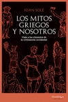 MITOS GRIEGOS Y NOSOTROS, LOS