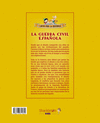 GUERRA CIVIL ESPAÑOLA, LA ( LOCOS POR LA HISTORIA )