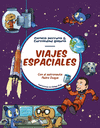 VIAJES ESPACIALES (CIENCIA PERRUNA & CURIOSIDAD GATUNA)