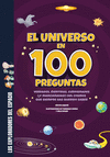 UNIVERSO EN 100 PREGUNTAS, EL (LOS EXPLORADORES DEL ESPACIO)