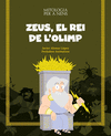 ZEUS, EL REI DE L'OLIMP (MITOLOGIA PER A NENS)