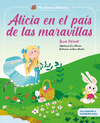 ALICIA EN EL PAIS DE LAS MARAVILLAS (MI PRIMERA BIBLIOTECA)