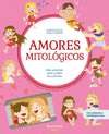 AMORES MITOLOGICOS (MITOLOGIA PARA NIÑOS)