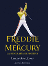 FREDDIE MERCURY (LA BIOGRAFIA DEFINITIVA)