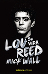 LOU REED. SU VIDA