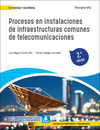 PROCESOS EN INSTALACIONES DE INFRAESTRUCTURAS COMUNES DE TELECOMUNICACIONES (2ª EDICION)