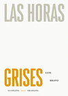 HORAS GRISES