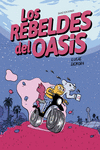 REBELDES DEL OASIS, LOS