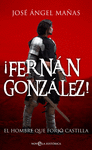 ¡FERNAN GONZALEZ!