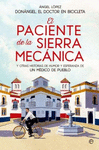 PACIENTE DE LA SIERRA MECANICA, EL