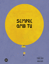 SEMPRE AMB TU