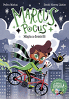 MARCUS POCUS Nº 1. MAGIA A DOMICILI