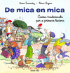 DE MICA EN MICA (CONTES TRADICIONALS PER A PRIMERS LECTORS)
