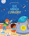 QUÈ AMAGA L'UNIVERS?