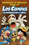 COMPAS Nº 9, LOS. LOS COMPAS I EL DESPERTAR DE LA MÒMIA